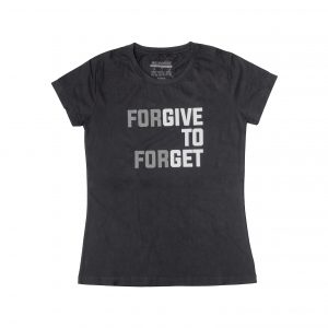 KAOS WANITA Forget to forgive 180 Degrees